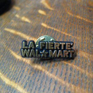 Walmart La Fierte' Vintage Worker Lapel Pin